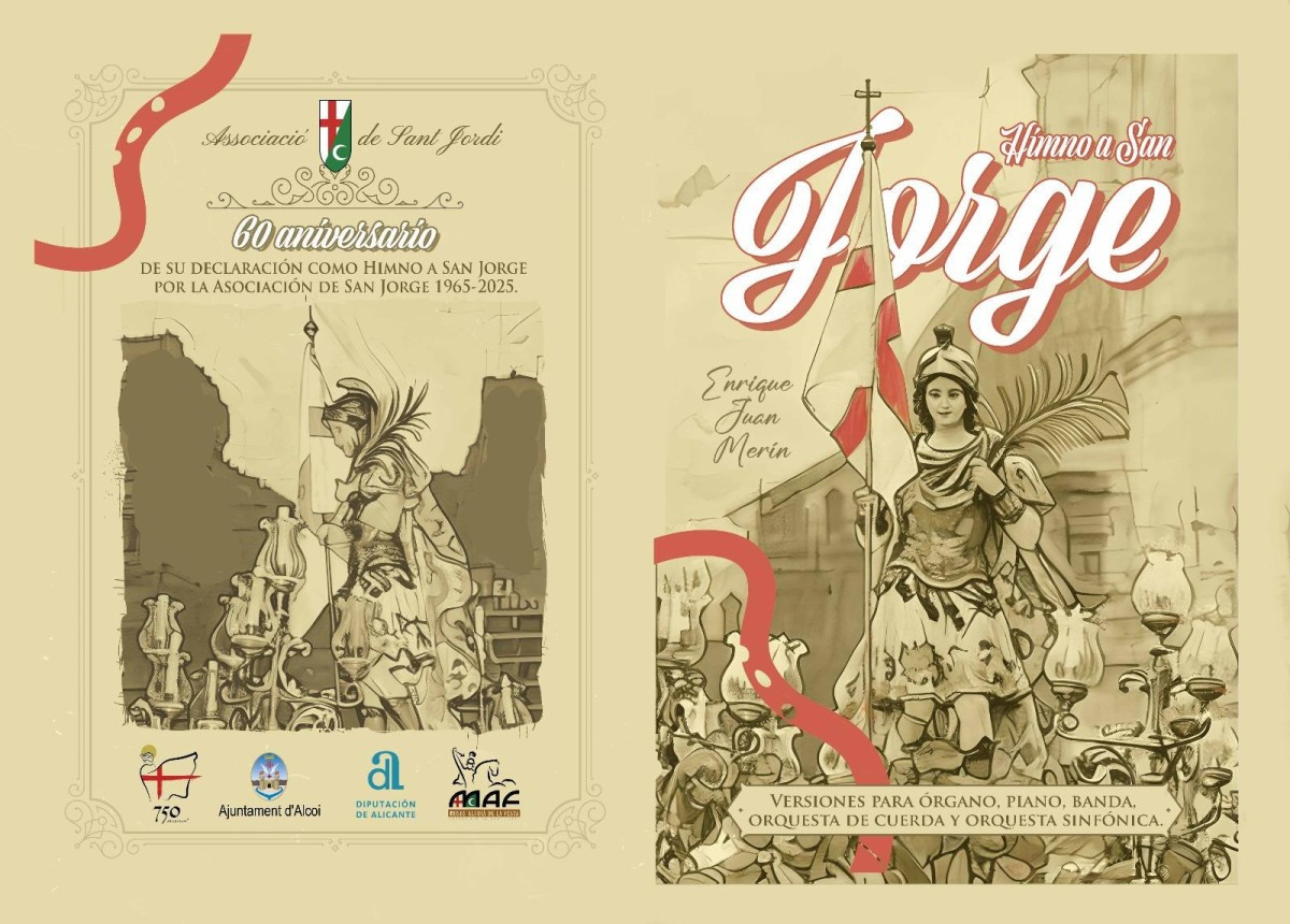 Edición conmemorativa de los 60 años de la oficialidad del Himno de San Jorge de Juan Merín y la reedición del Himne de Festes de Gonzalo Barrachina con la ayuda de la Excma. Diputación de Alicante